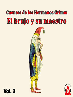 cover image of Cuentos de los Hermanos Grimm Vol. 2